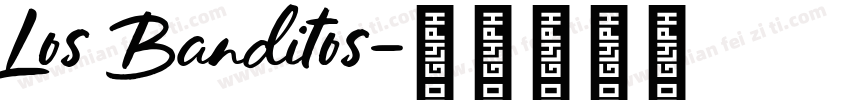 Los Banditos字体转换